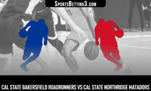 Cal State Bakersfield vs Cal State Northridge Betting Odds