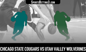 Chicago State vs Utah Valley Betting Odds