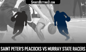 Saint Peter's vs Murray State Betting Odds