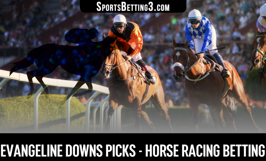 Evangeline Downs Picks - Horse Racing Betting