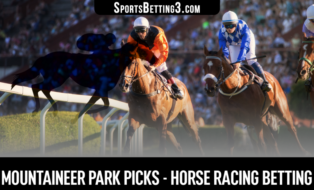 Mountaineer Park Picks - Horse Racing Betting