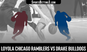 Loyola Chicago vs Drake Betting Odds
