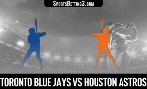 Toronto Blue Jays vs Houston Astros Betting Odds