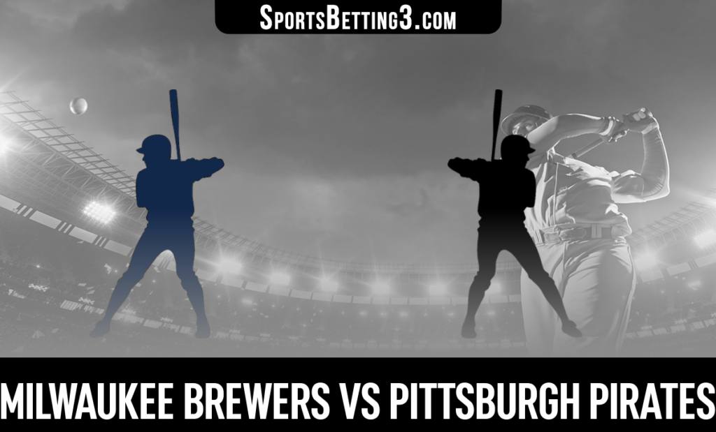 Milwaukee Brewers vs Pittsburgh Pirates Betting Odds