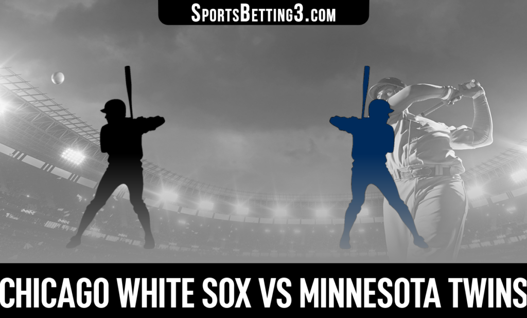 Chicago White Sox vs Minnesota Twins Betting Odds