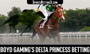 2009 Boyd Gaming's Delta Princess Betting