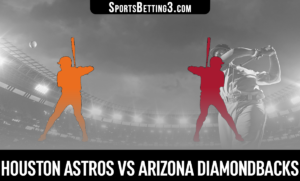 Houston Astros vs Arizona Diamondbacks Betting Odds