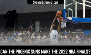Can the Phoenix Suns Make the 2022 NBA Finals?