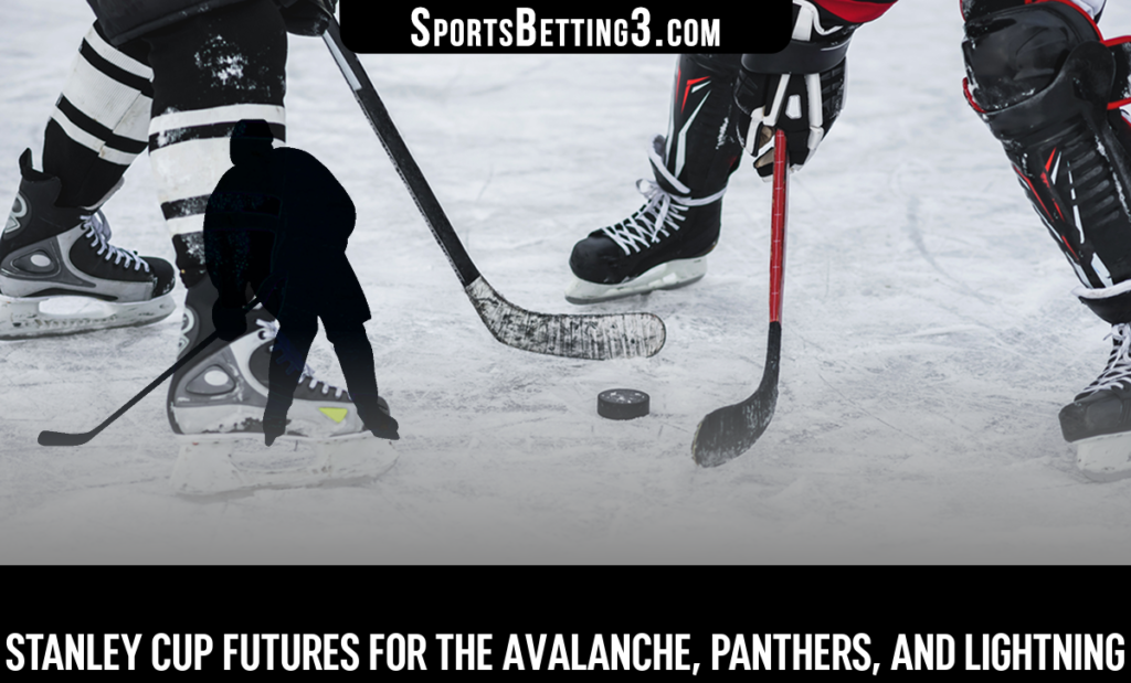 Stanley Cup Futures for the Avalanche, Panthers, and Lightning