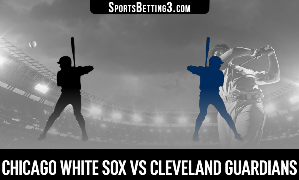 Chicago White Sox vs Cleveland Guardians Betting Odds
