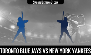 Toronto Blue Jays vs New York Yankees Betting Odds