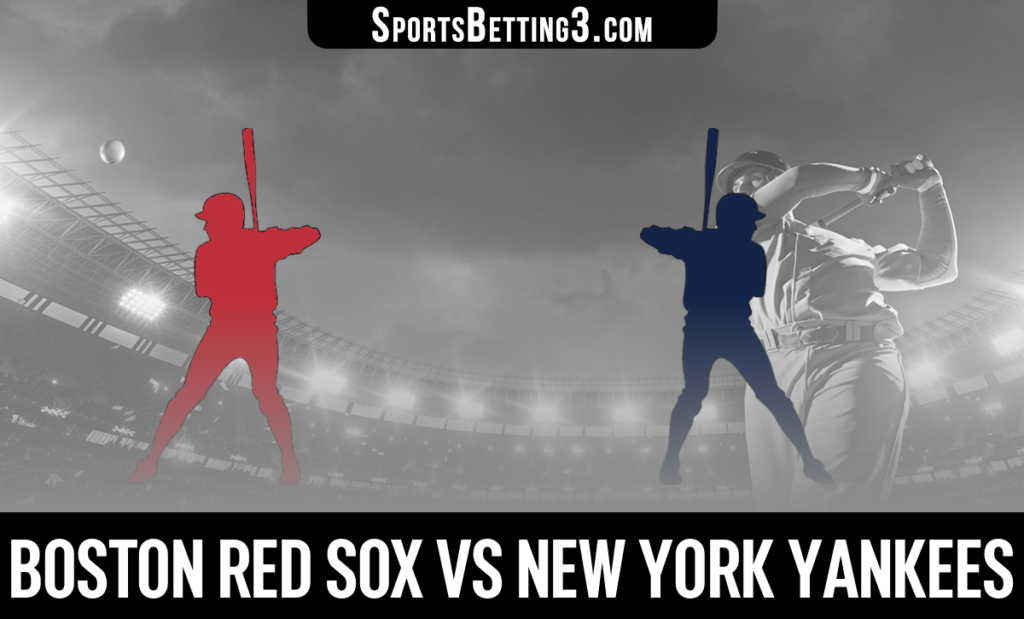 Boston Red Sox vs New York Yankees Betting Odds