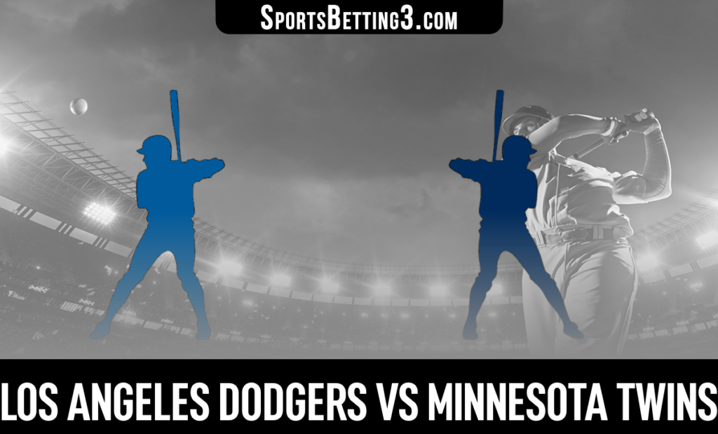 Los Angeles Dodgers vs Minnesota Twins Betting Odds
