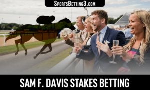 2022 Sam F. Davis Stakes Betting