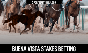 2022 Buena Vista Stakes Betting