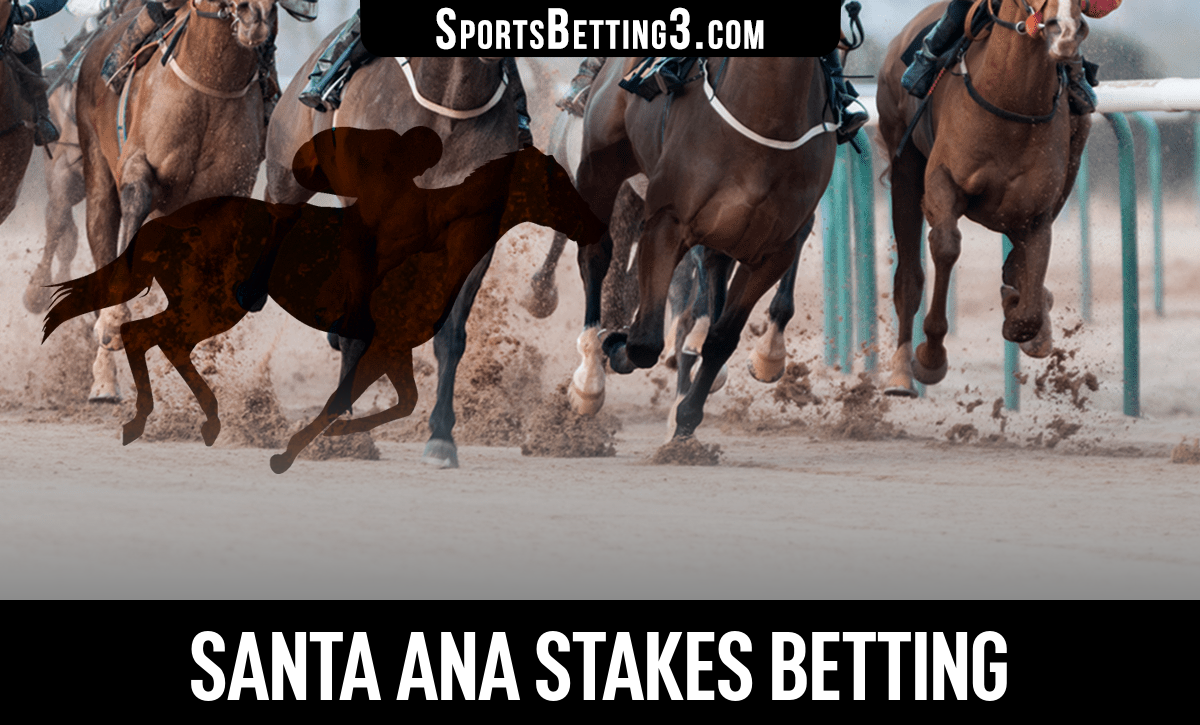 2023 Santa Ana Stakes Betting SportsBetting3