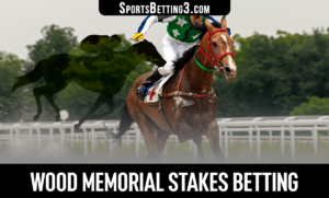 2022 Wood Memorial Stakes Betting