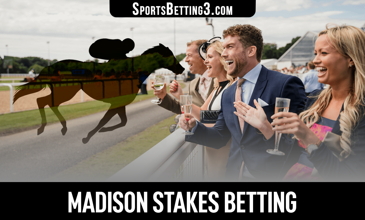 2025 Madison Stakes Betting