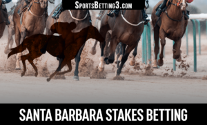 2022 Santa Barbara Stakes Betting
