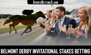 2022 Belmont Derby Invitational Stakes Betting