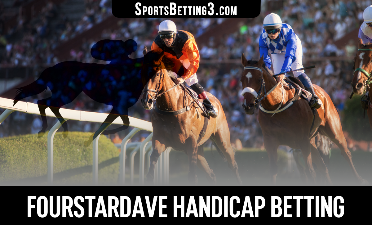 2024 Fourstardave Handicap Betting