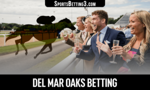 2022 Del Mar Oaks Betting