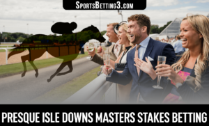 2022 Presque Isle Downs Masters Stakes Betting