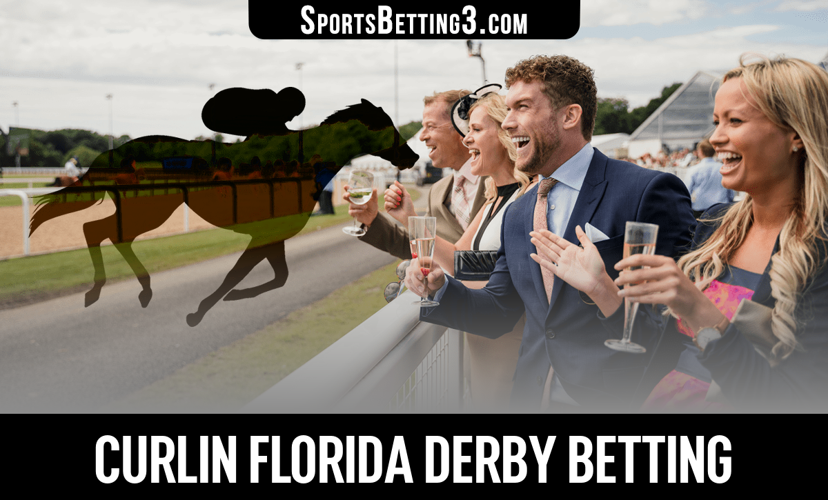 2024 Curlin Florida Derby Betting