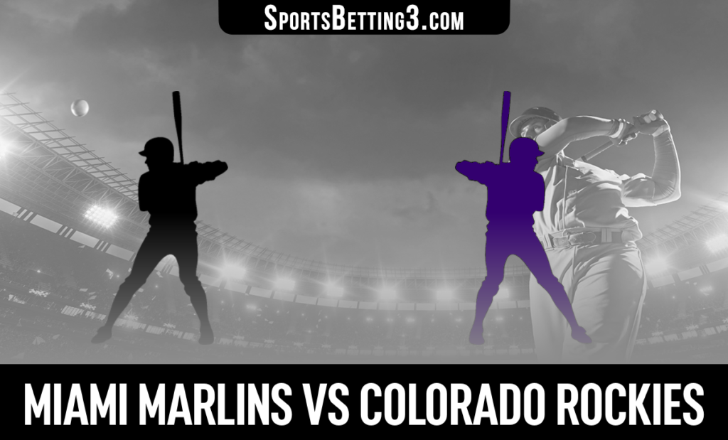 Miami Marlins vs Colorado Rockies Betting Odds