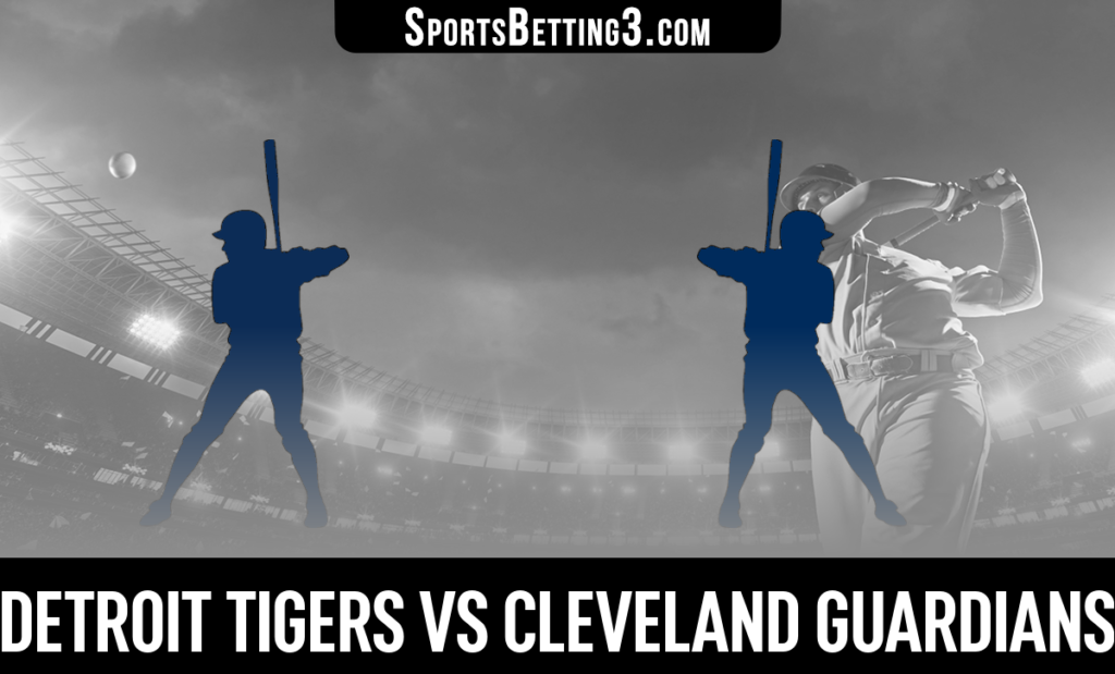 Detroit Tigers vs Cleveland Guardians Betting Odds