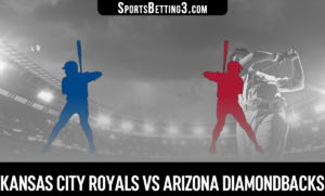 Kansas City Royals vs Arizona Diamondbacks Betting Odds