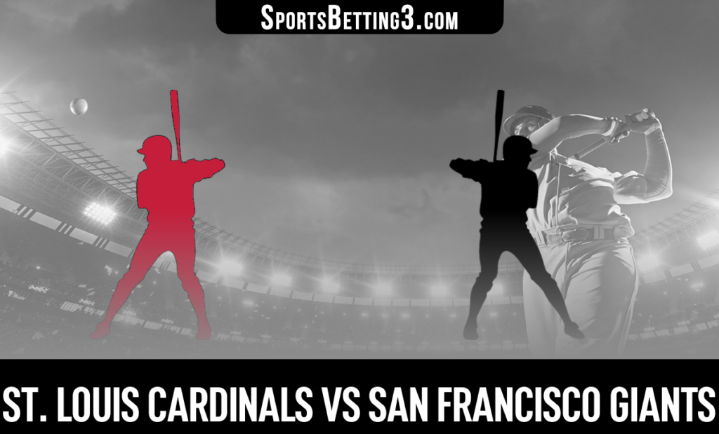 St. Louis Cardinals vs San Francisco Giants Betting Odds