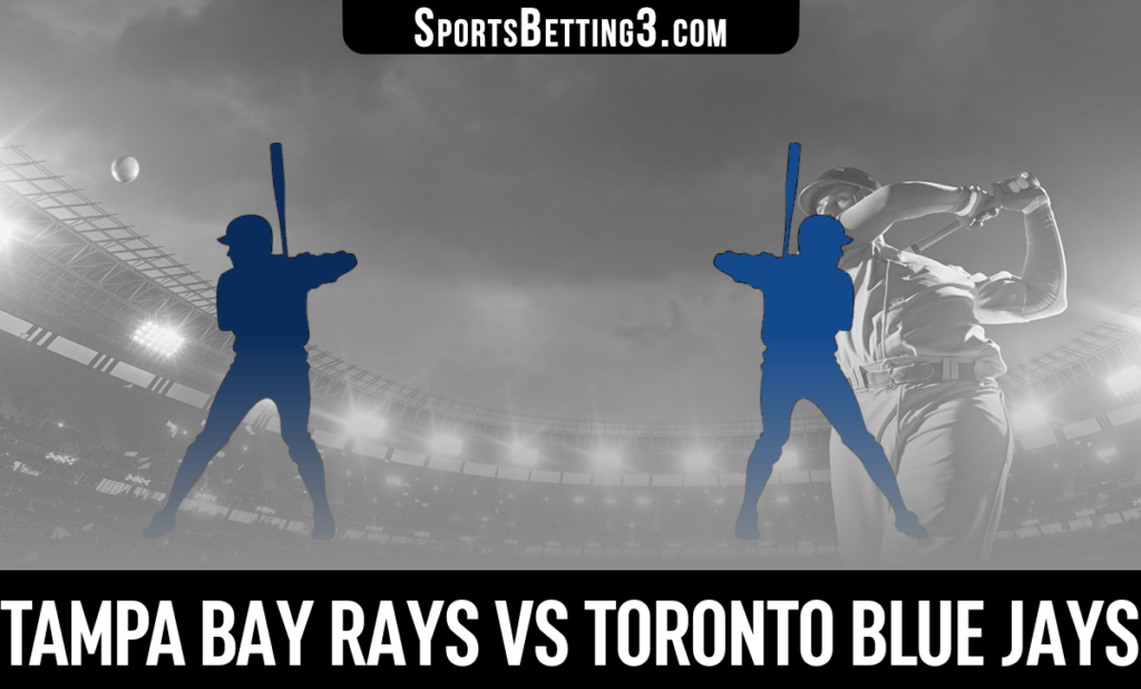 Tampa Bay Rays vs Toronto Blue Jays Betting Odds