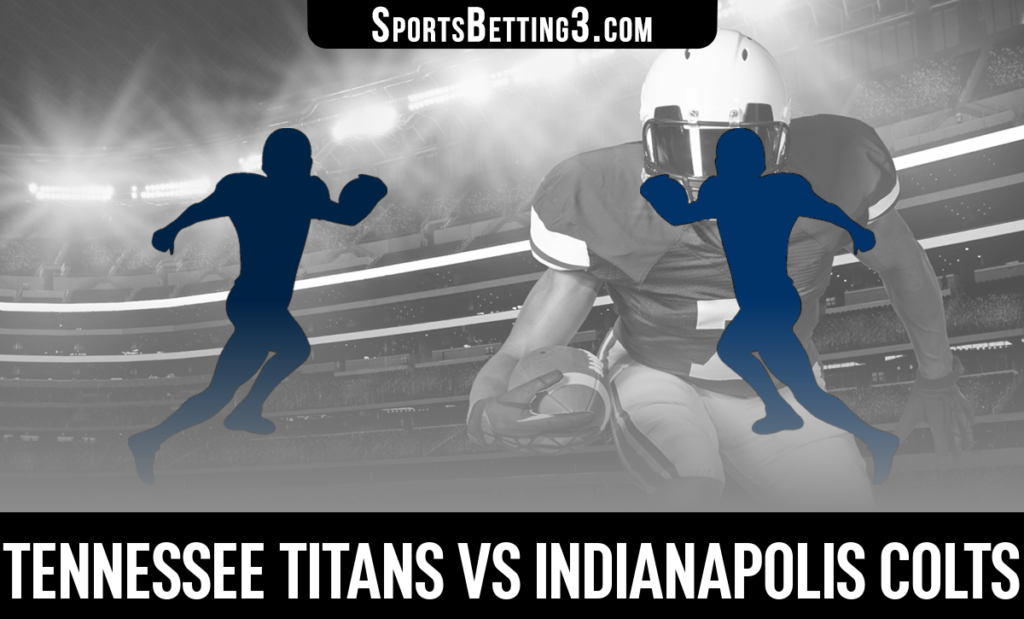 Tennessee Titans vs Indianapolis Colts Betting Odds