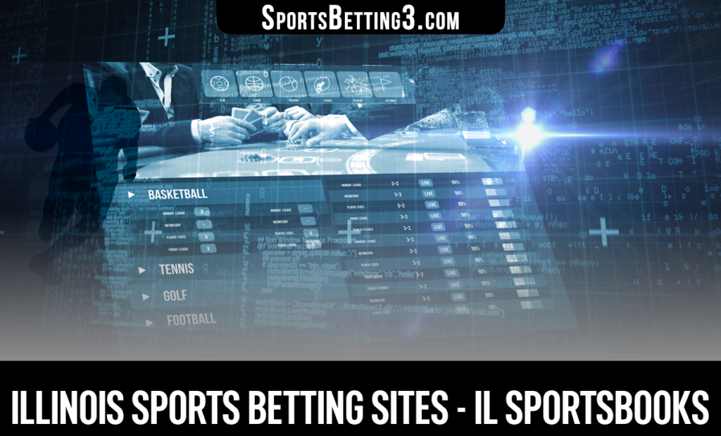 Illinois Sports Betting Sites - IL Sportsbooks