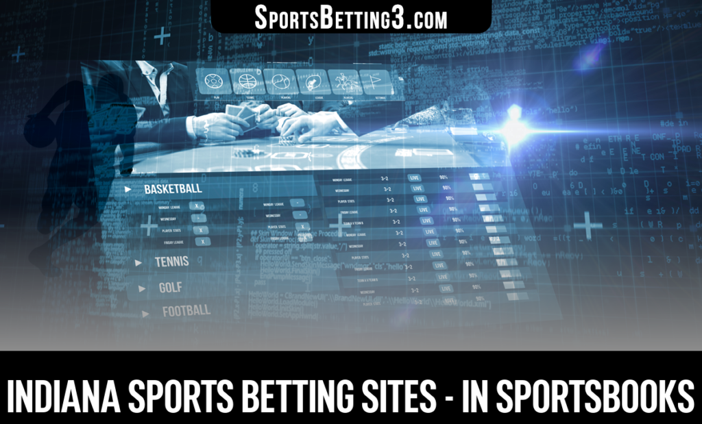 Indiana Sports Betting Sites - IN Sportsbooks