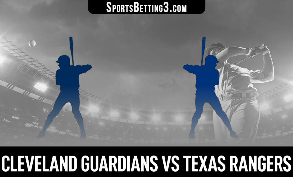 Cleveland Guardians vs Texas Rangers Betting Odds