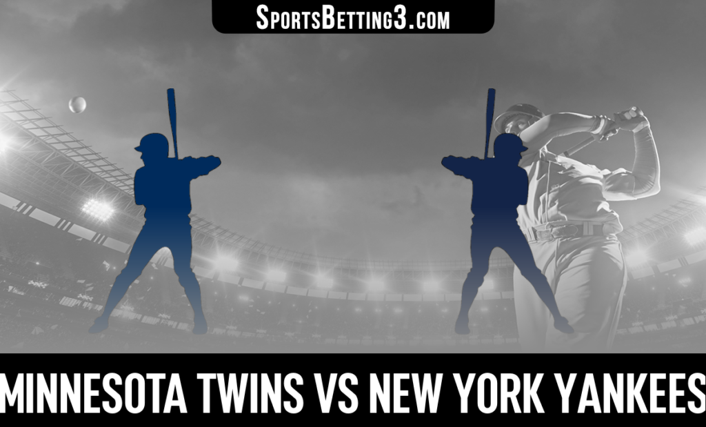 Minnesota Twins vs New York Yankees Betting Odds