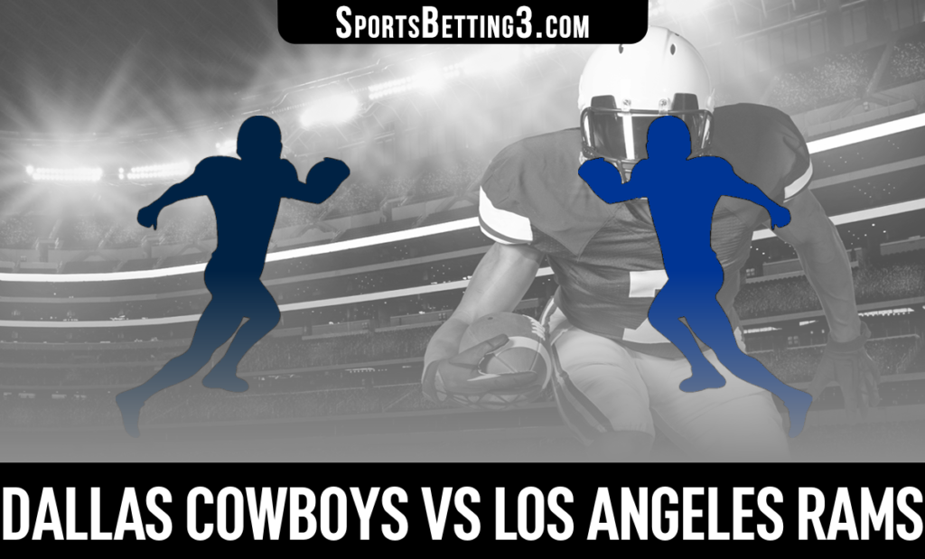 Dallas Cowboys vs Los Angeles Rams Betting Odds