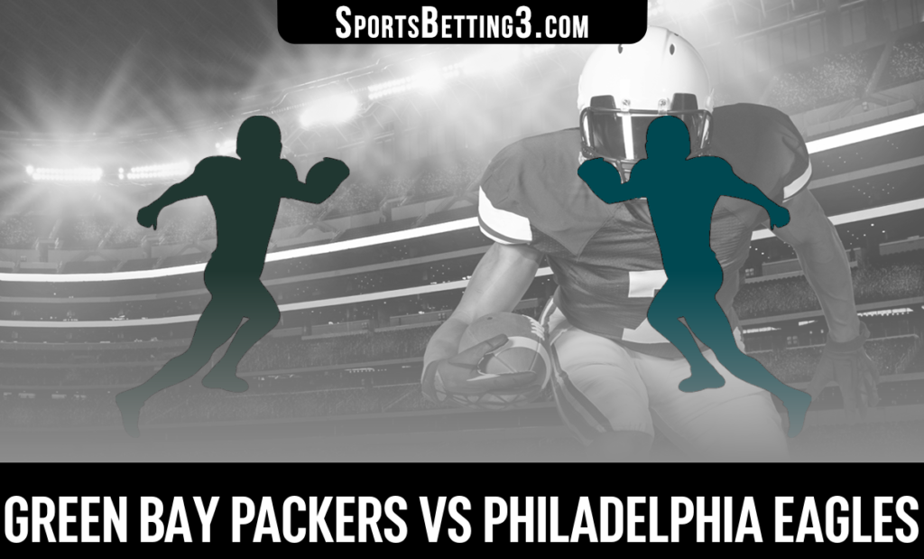 Green Bay Packers vs Philadelphia Eagles Betting Odds