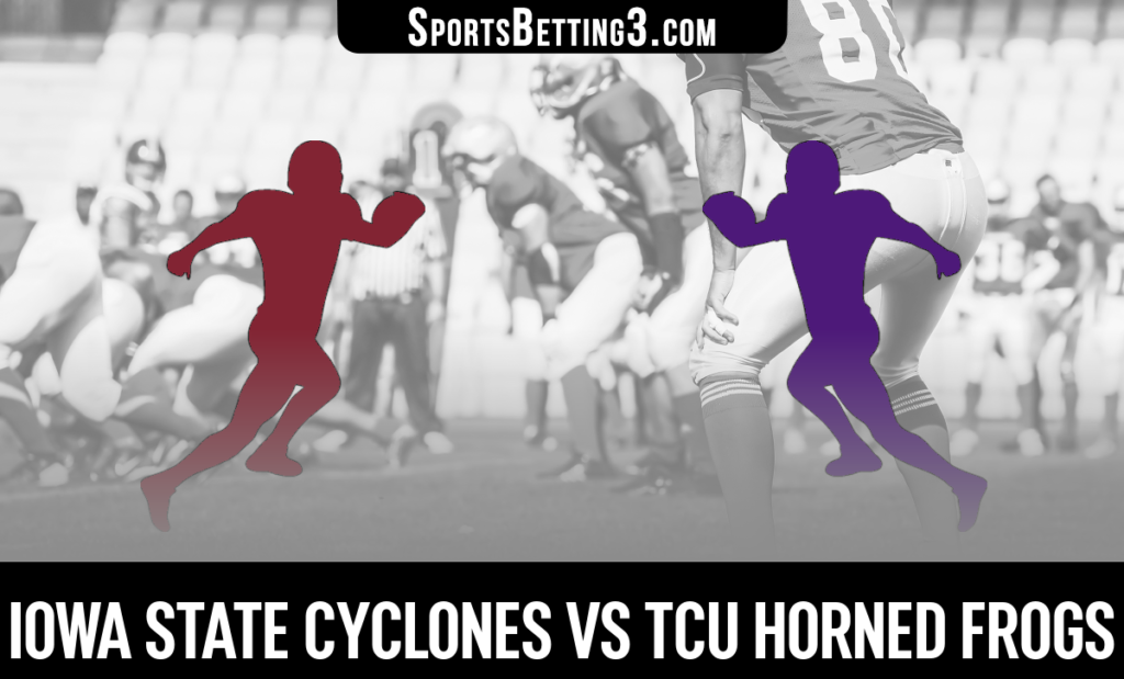 Iowa State vs TCU Betting Odds