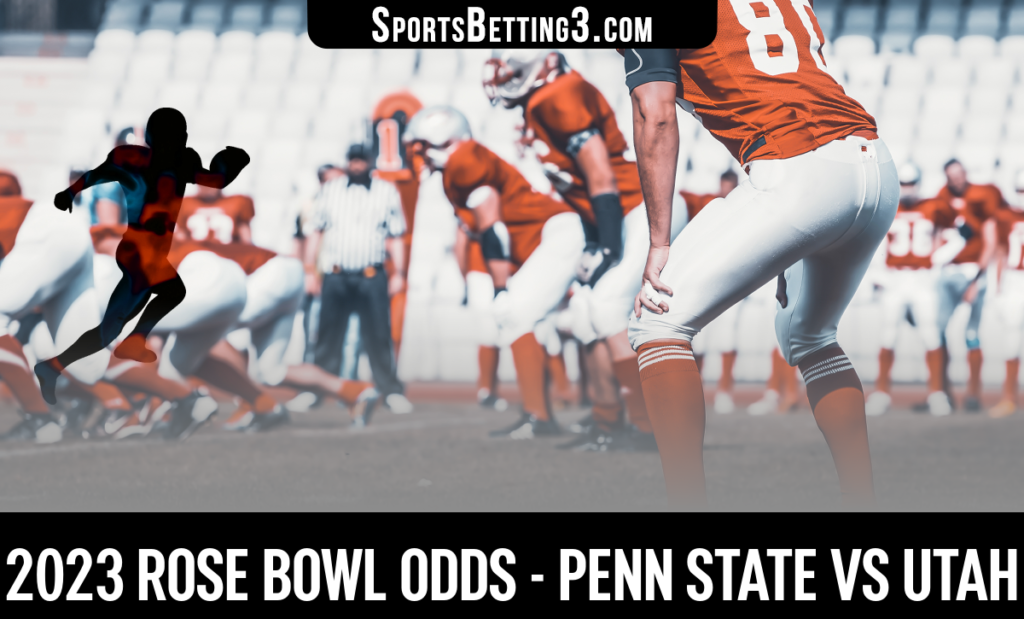 2023 Rose Bowl Odds - Penn State vs Utah