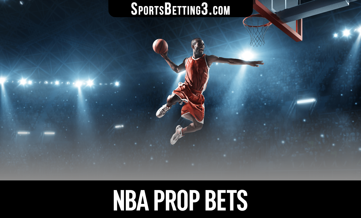 NBA Prop Bets
