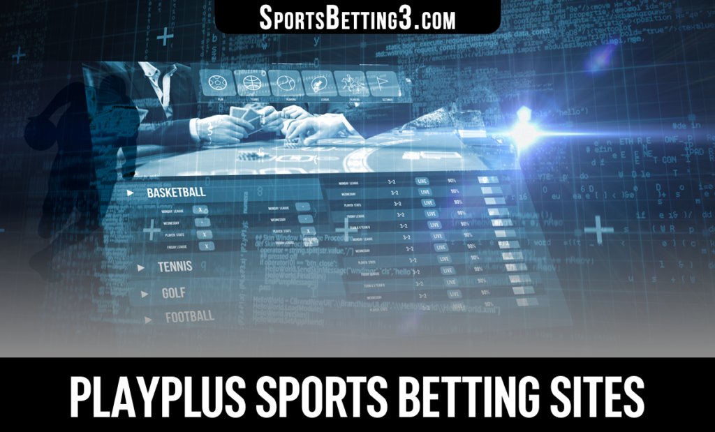 PlayPlus Sports Betting Sites