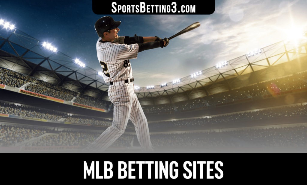 MLB Betting Sites