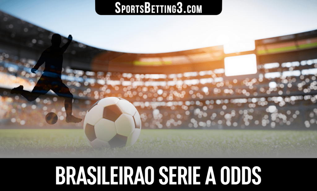 Brasileirao Serie A Odds