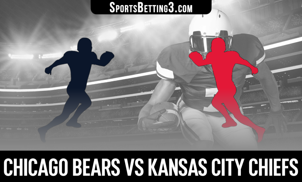 Chicago Bears vs Kansas City Chiefs Odds