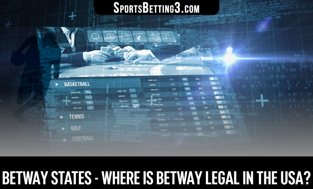 BetWay States - Where is BetWay Legal in the USA?