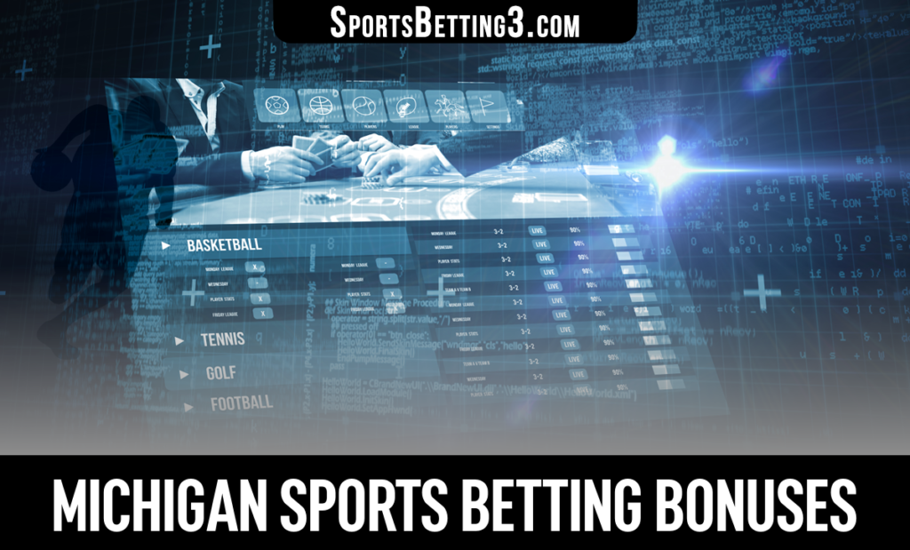 Michigan Sports Betting Bonuses