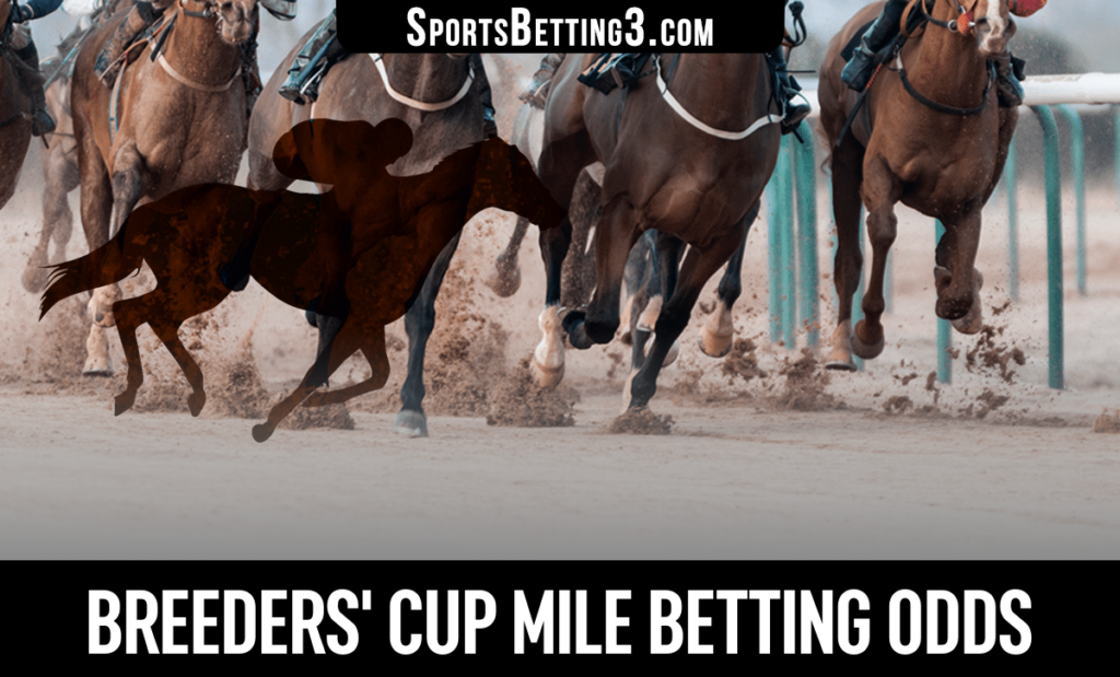 Breeders' Cup Mile Betting Odds